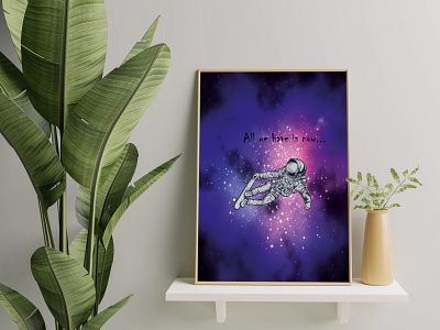 "All we have is now" Wall Art Printable