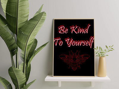 "Be Kind To Yourself" Wall Art