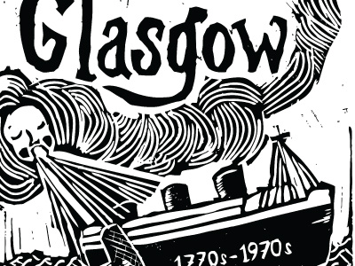 Glasgow history project black and white britain glasgow history industry linocut printmaking scotland shipbuilding