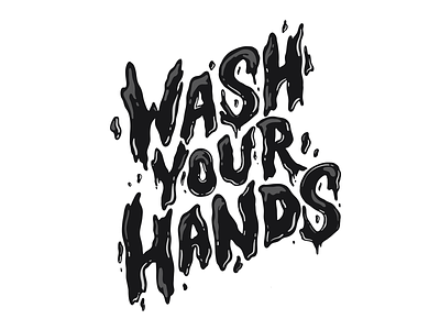 Wash your hands design hand drawn hand drawn type hand lettering handlettering illustration lettering lettering art letters procreate procreateapp type typography washyourhands water