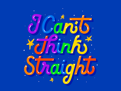 I can't think straight color equality gay gender human illustration lettering lgbt lgbtq love loveislove pride procreate rainbow straight think typography vector