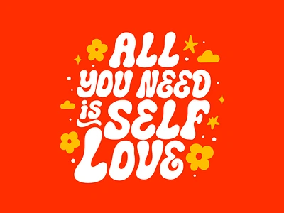 ALL YOU NEED IS SELF LOVE allyouneed amorpropio feminist feminista girlpower groovy illustration lettering love loveyourself need procreate soysuficiente thebeatles typo valentines women women empowerment women in illustration