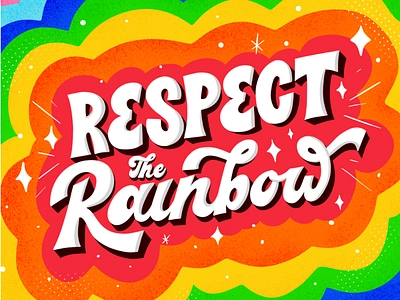 Respect the rainbow! art bisexual colors design feminist gay illustration lesbian lettering lgbt lgbtq lgbtqia procreate queer rainbow rainbows texture trans type