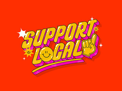 Support Local artist business graphic design lettering local localartist localbusiness support supportartist supportlocal supportyourlocal supportyourlocalbusiness type typography vector