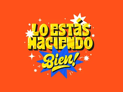 Lo estás haciendo bien! art congrats great illustration inspo lettering letters loestashaciendobien positive positive vibes positivity procreate type typo typography vector