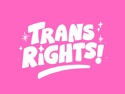 Trans Rights! design graphic design illustration lettering lgbt lgbtq pride procreate queer rights trans transrights type