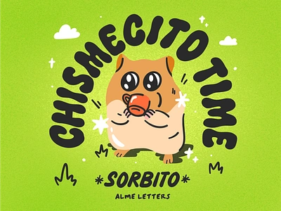 Chismecito Time animal chisme chismecito creative design designhumor designmeme gossip hamster illustration lettering meme memes mexico procreate