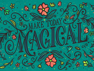 Make today magical