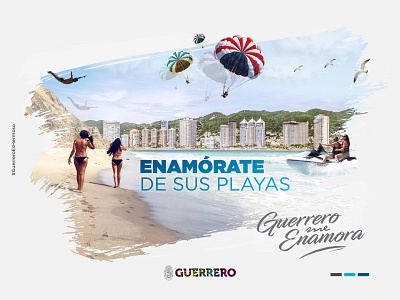Prop - Campaña de Turismo #GuerreroMeEnamora branding campaña design ui web