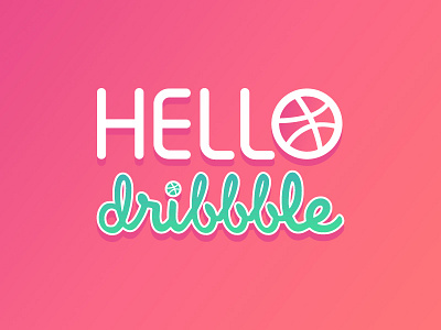 Hello Dribbble! ball debut dribbble gradien illustration typography vector word