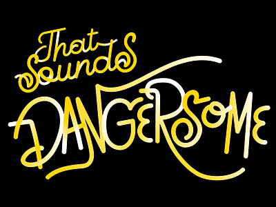 Dangersome