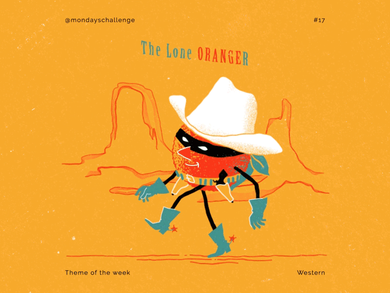 The Lone ORANGEr, a new Monday's Challenge after effects character animation cowboy mauro mason mondays challenge motion design motion graphics orage ranger rubberhose texas ranger walk cycle western