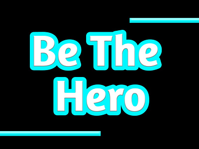 Be The Hero Text Design by CreatorGT on Dribbble