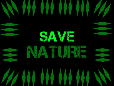 Save Nature text design awareness best brand branding commercial cool copyright free creative design fancy graphic icons illustration nature poster quality save save nature t shirt text
