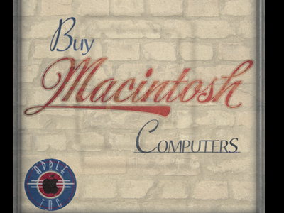 Vintage Macintosh Brick Wall Ad advertising brick mac macintosh typography wall