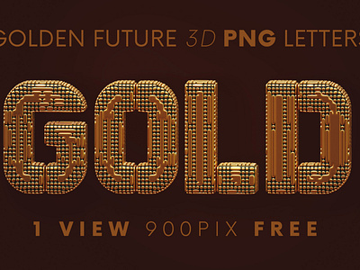 Golden Future - Free 3D Lettering