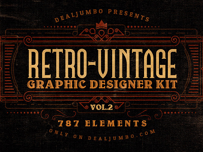 Retro/Vintage Graphic Designer Kit v.2 badge bundle custom font deal dealjumbo font retro sale shapes typography vector vintage