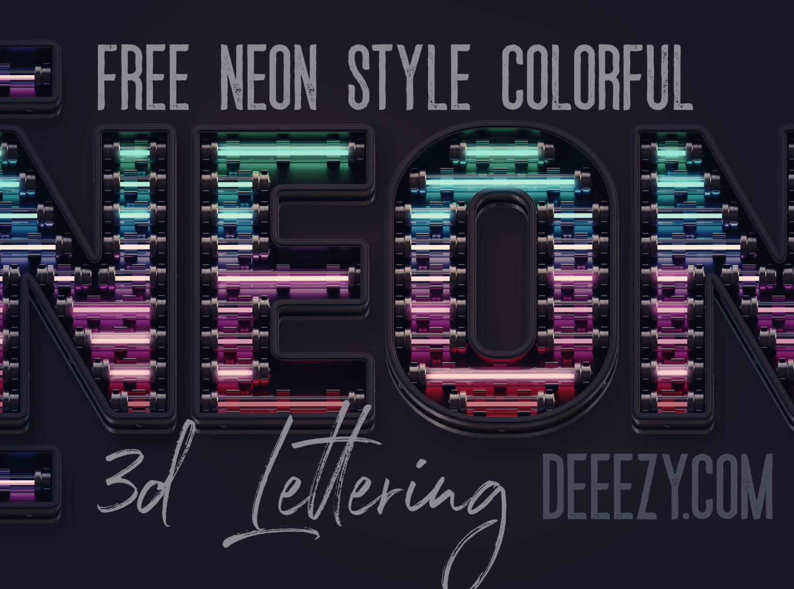 Free Colorful Neon 3d Lettering By Cruzinedesign On Dribbble