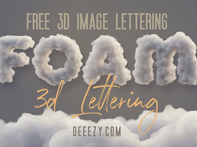 Free Foam or Cloud 3D Lettering