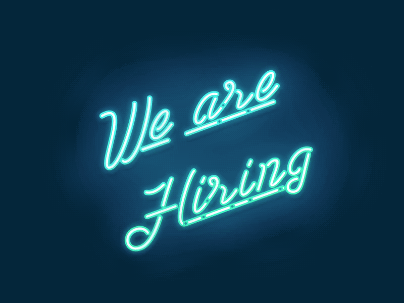 We are hiring! animation application barcelona design hiring job lettering neon product typography ui ux