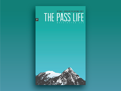 The Pass Life Poster design life pass poster snoqualmie vector washington