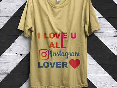 I love u all Instagram lover t-shirt