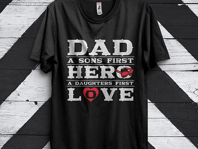 Dad a sons first hero and love t shirt