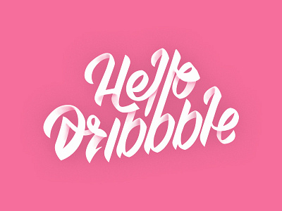 Hello Dribbble 3deffect commission hand lettering lettering typography