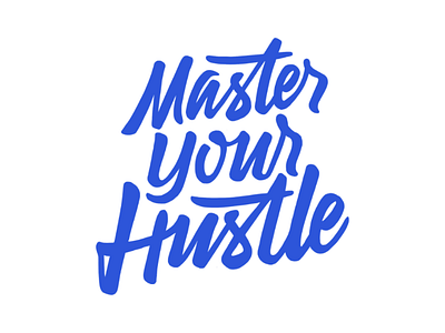 Master Your Hustle