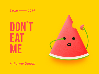 Don't eat me branding design flat identity illustration illustrator lettering typography vector web 品牌 插图 设计