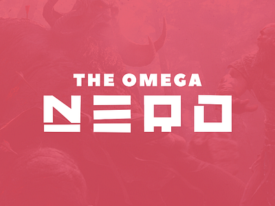 The Omega Nerd - Re-Branding game