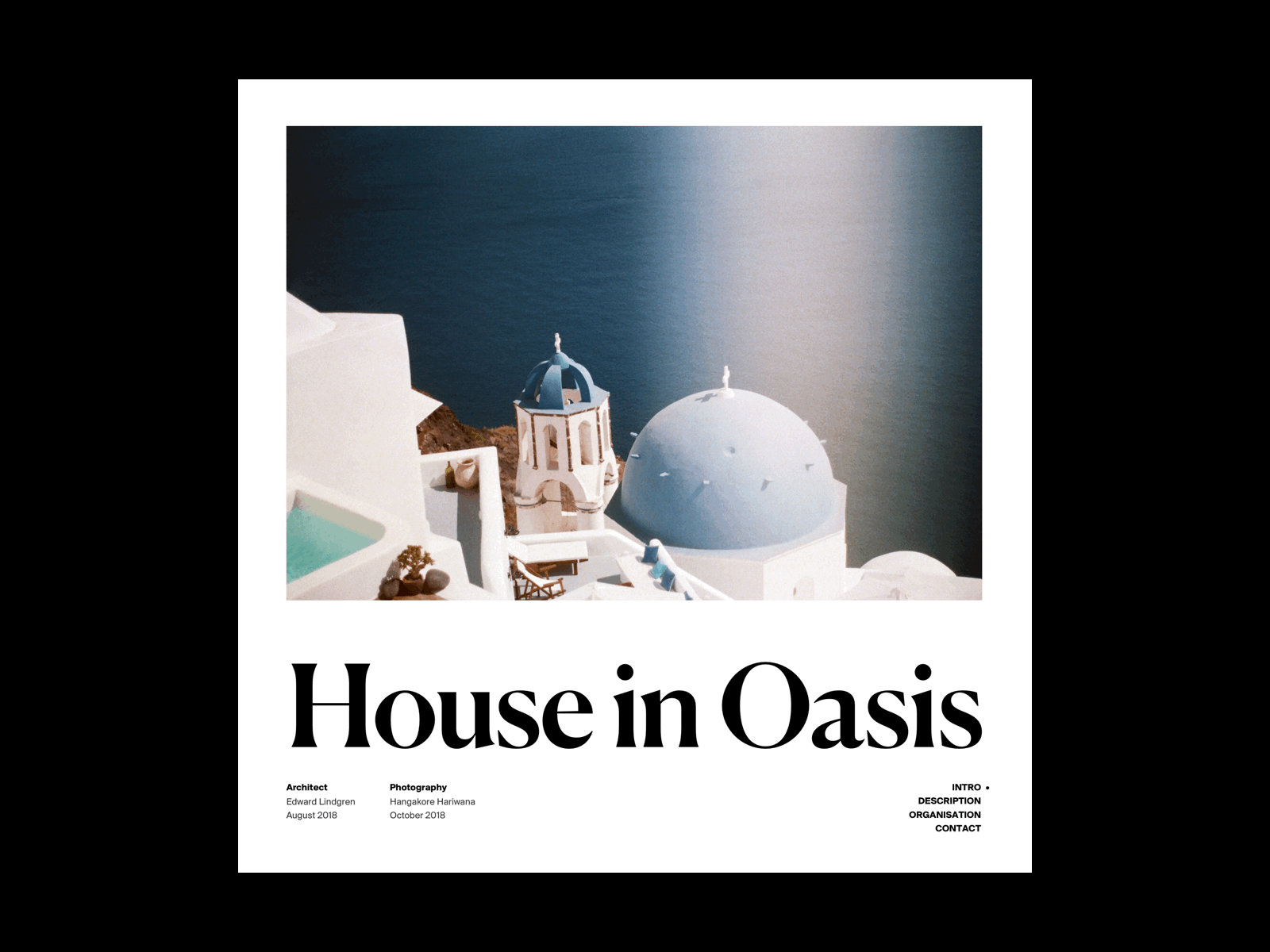 House in Oasis — Master Thesis work Summer '19