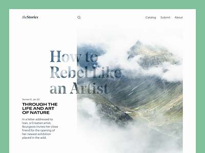 Rebel Artist - theStories article blending blog clouds design exploration green minimal mountains nature story typography ui web website