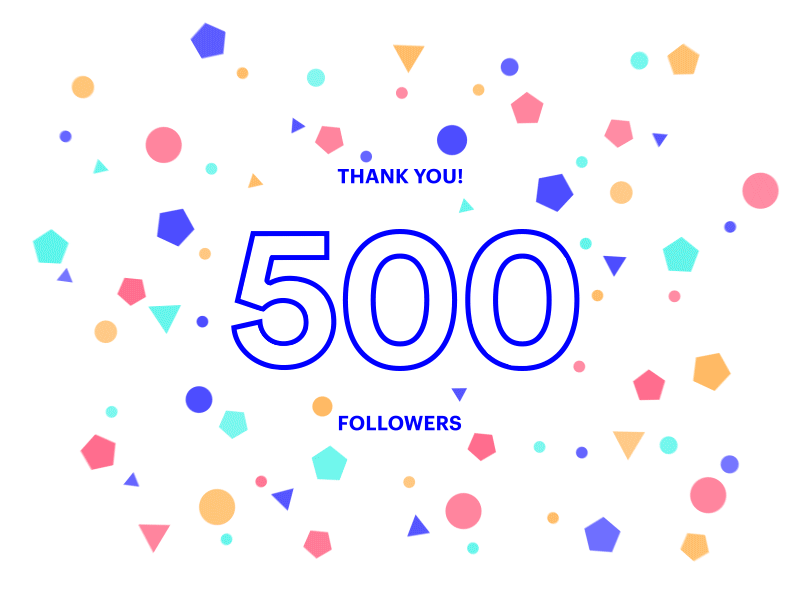 Heavyweight – 500 Followers! animation celebration confetti dribbble explosion followers gif party shapes thank you