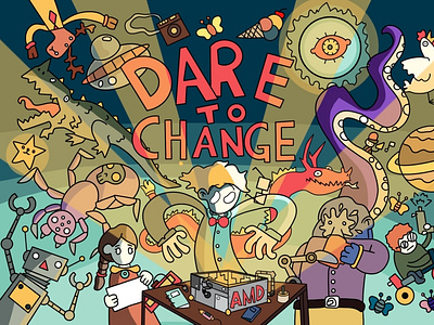 AMD: Dare To Change Poster