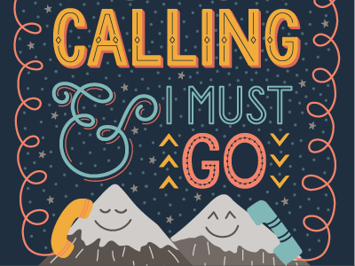 Mountains Calling graphic design illustration lettering