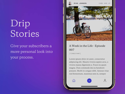 Drip Stories app camera drip instagram ios iphone xs kickstarter stories story ui update ux video