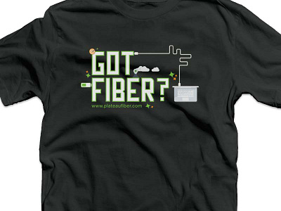 Got Fiber Tee Shirt