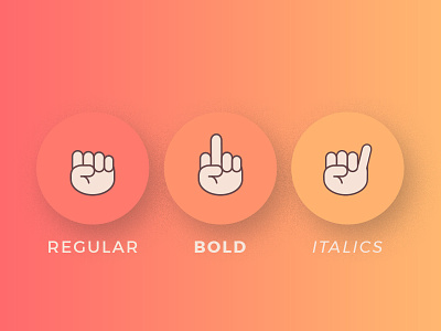 Regular Bold Italics 2018 bold gradient hand signs illustration graphic design italics regular typography