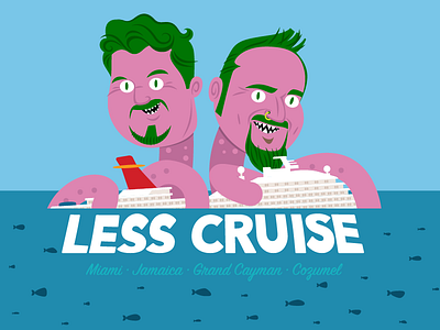 Less Cruise