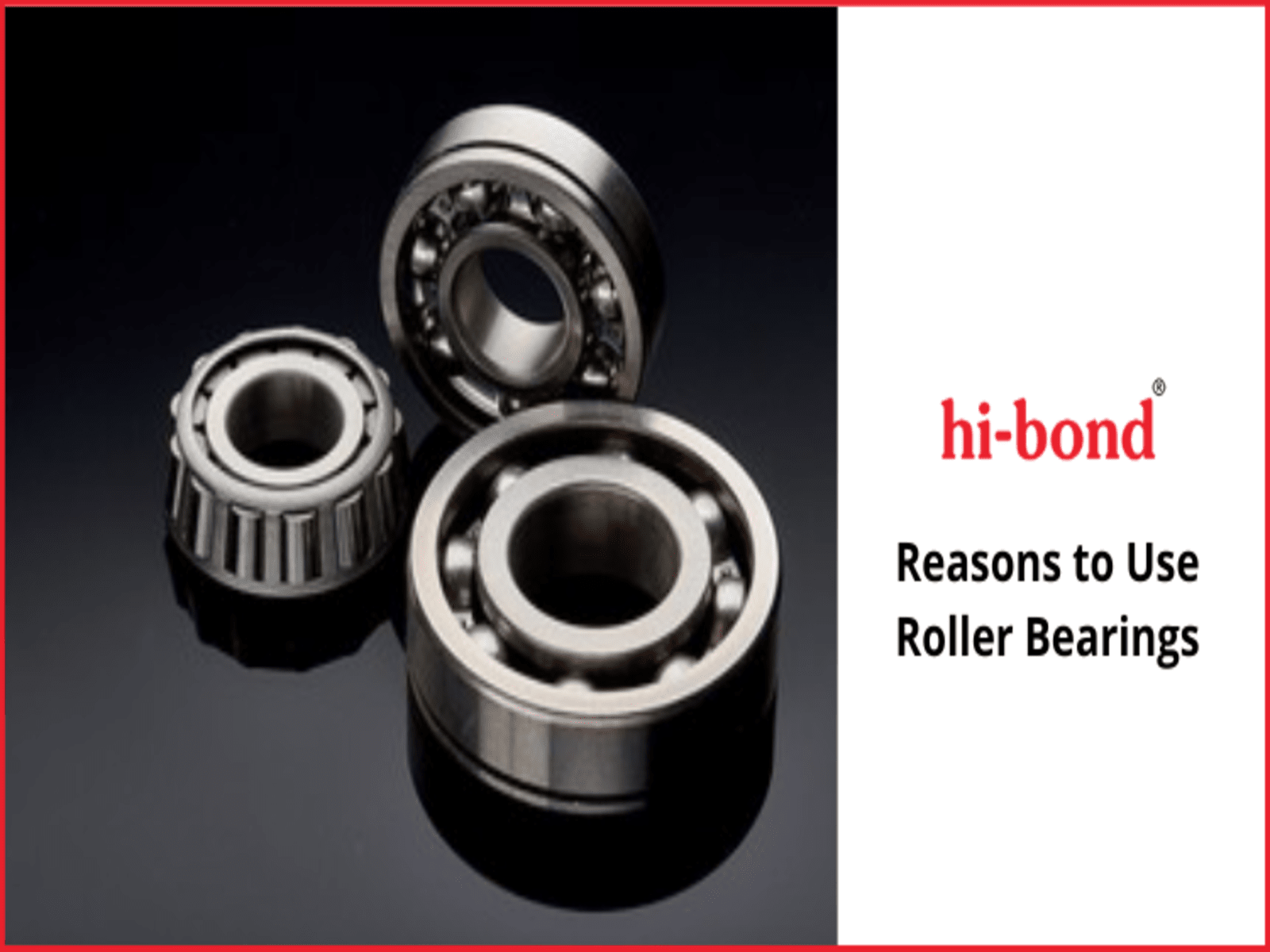 Reasons to Use Roller Bearings by HiBond on Dribbble