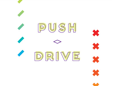 PUSH//DRIVE brand branding drive fitness push