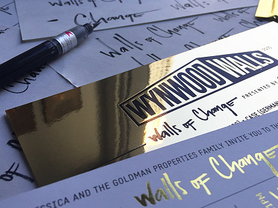 Walls of Change | Wynwood Walls calligraphy design foil gold invitation invitation design lettering miami paper sketch wynwood