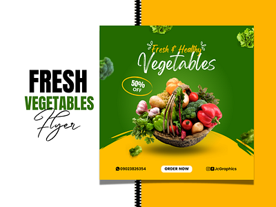 Fresh Vegetables Flyer Design design designflyer flyer designs fresh vegetables graphic design graphic designer poster design social media flyer designs