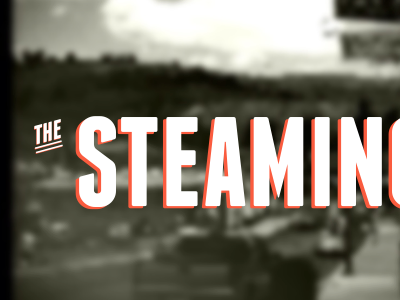 The Steamin'