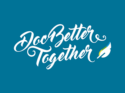 Illustration "Doc Better Together" docbettertogether enlite illustration k15t lettering t shirt