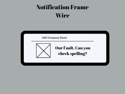 Notification Wire Frame