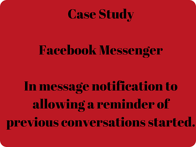 Case Study- Facebook Messenger