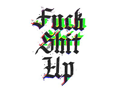 FSU Glitched Blackletter blackletter calligraphy design fsu glitch handlettering lettering procreate typography