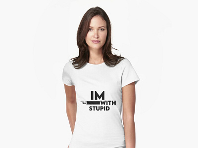 IM WITH STUPID COLLECTION DESIGN BY AMMAR HASHMI im with stupid shirt collection.
